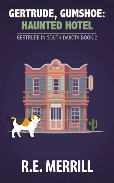 Gertrude, Gumshoe: Haunted Hotel