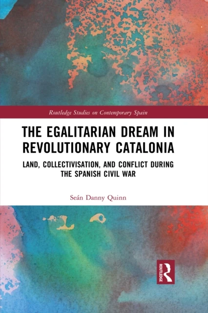 Egalitarian Dream in Revolutionary Catalonia