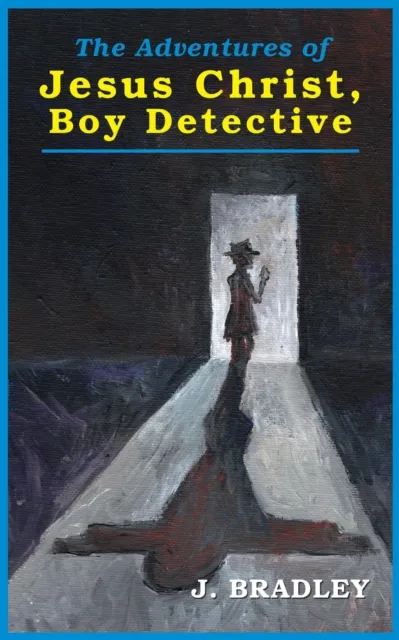 Adventures of Jesus Christ, Boy Detective