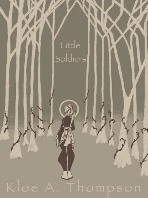 Little Soldiers