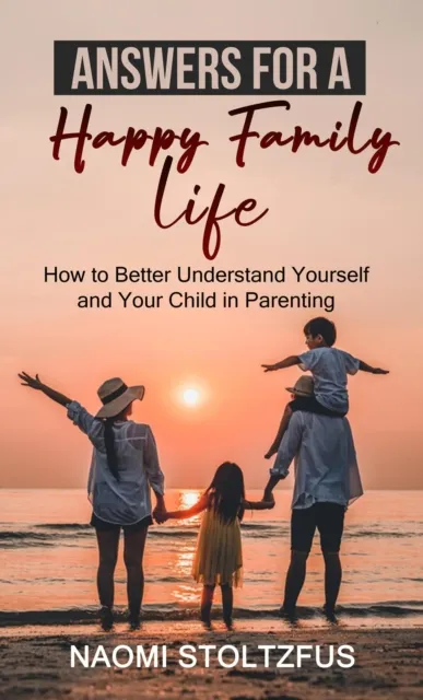 Answers for a Happy Family Life