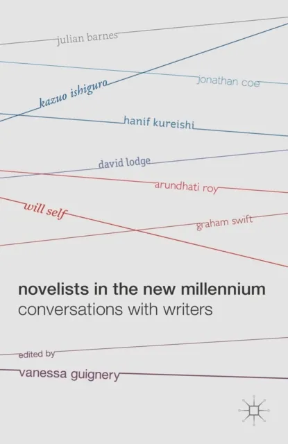 Novelists in the New Millennium