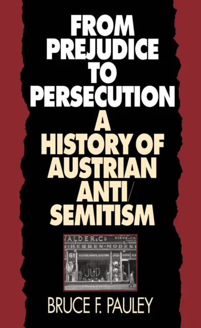 From Prejudice to Persecution