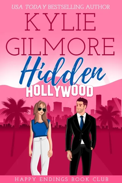 Hidden Hollywood (Happy Endings Book Club, Book 1)