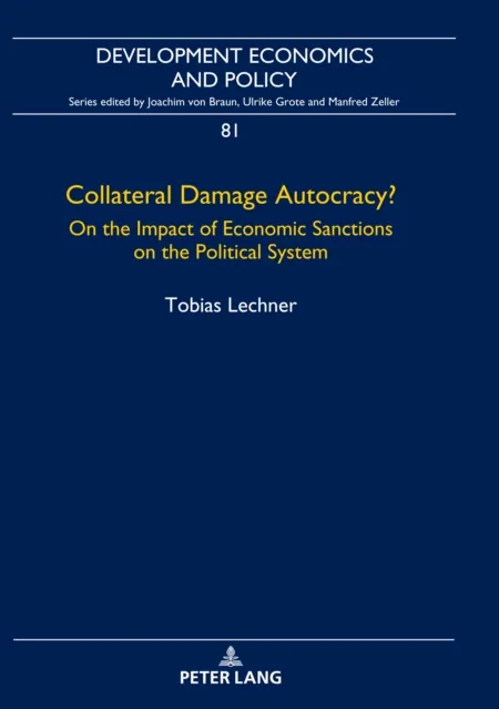Collateral Damage Autocracy?