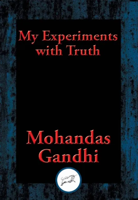 My Experiments with Truth