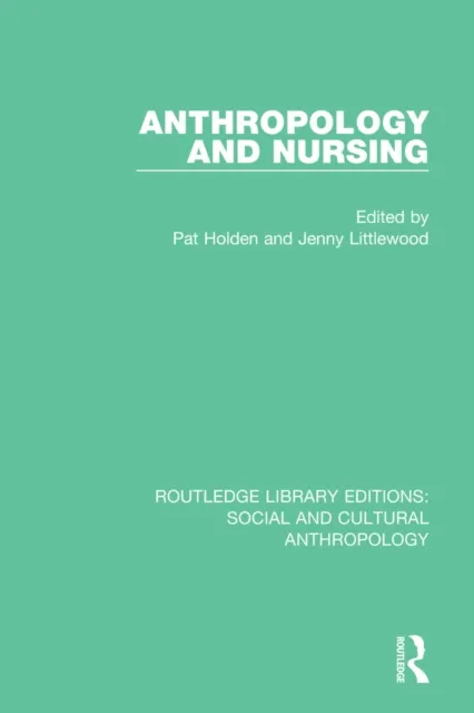 Anthropology and Nursing