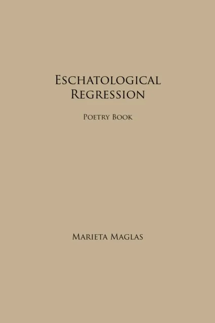 Eschatological Regression