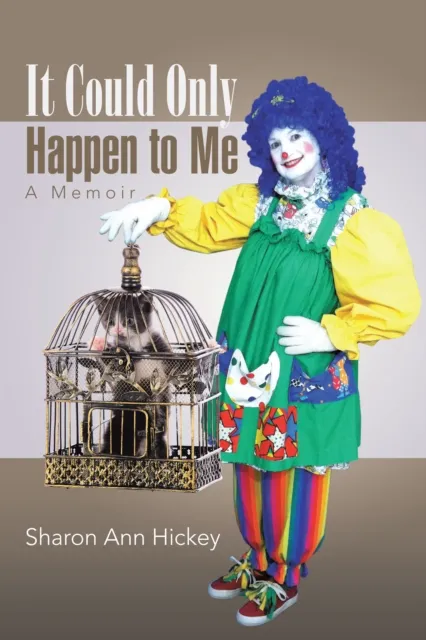 It Could Only Happen to Me