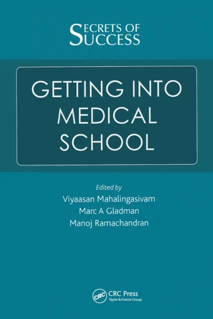 Secrets of Success: Getting into Medical School