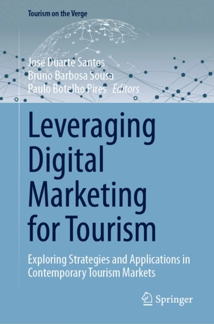 Leveraging Digital Marketing for Tourism