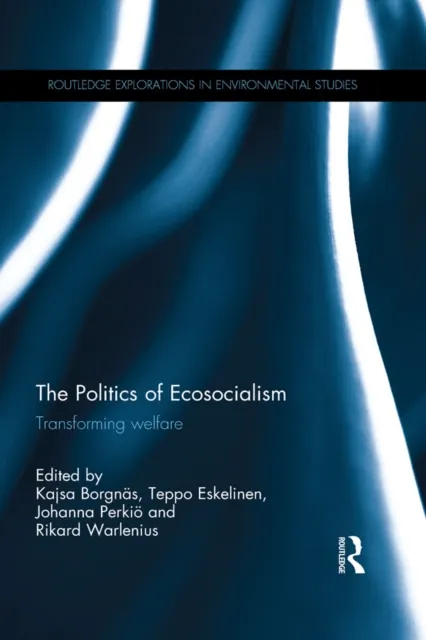 Politics of Ecosocialism