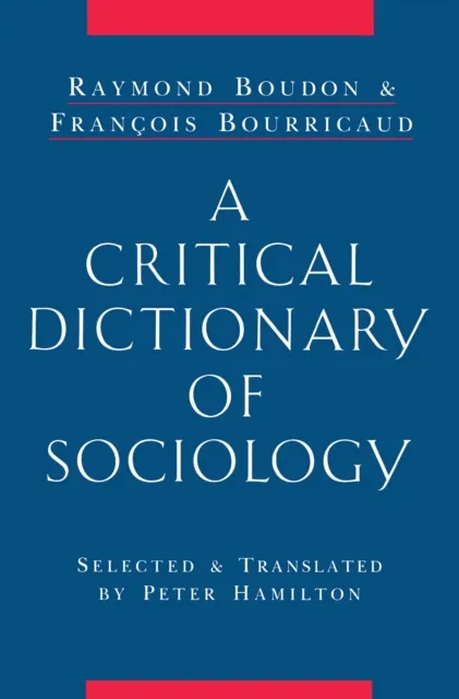 Critical Dictionary of Sociology