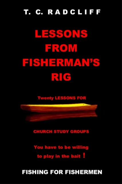 Lessons From Fisherman's Rig