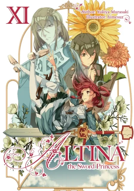 Altina the Sword Princess: Volume 11