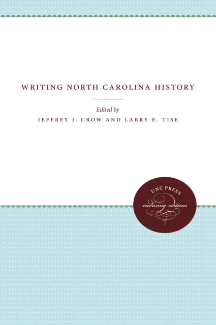 Writing North Carolina History