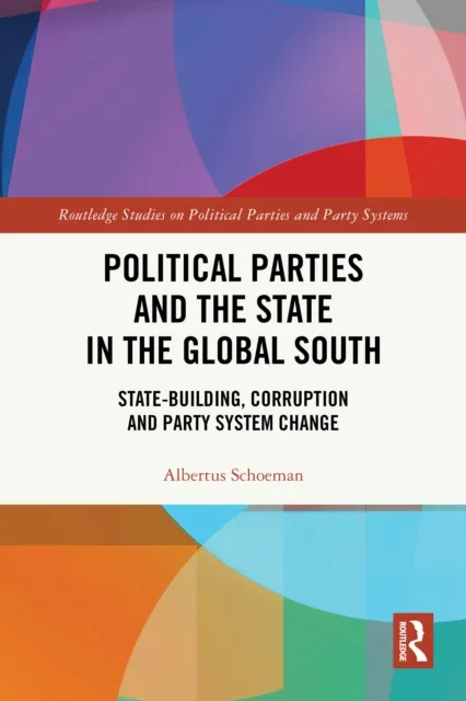 Political Parties and the State in the Global South