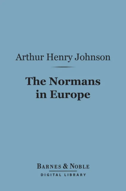 Normans in Europe (Barnes & Noble Digital Library)