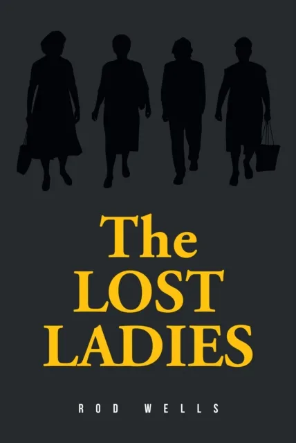 THE LOST LADIES