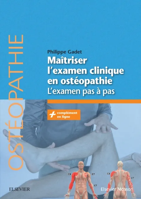 Maitriser l'examen clinique en osteopathie