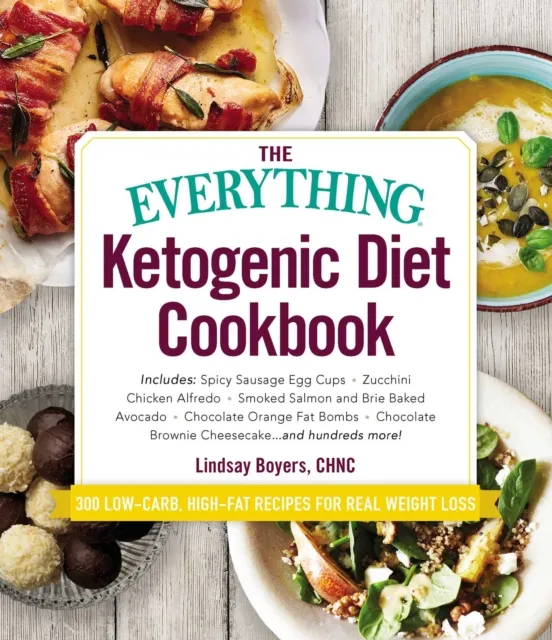 Everything Ketogenic Diet Cookbook