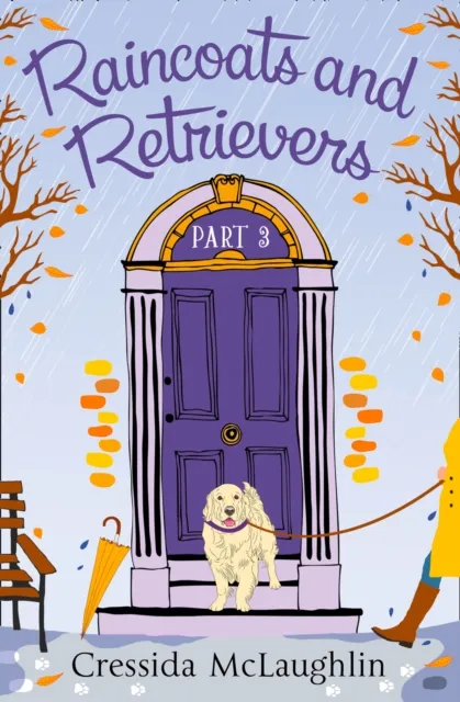 Raincoats and Retrievers (A novella)
