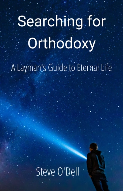 Searching for Orthodoxy