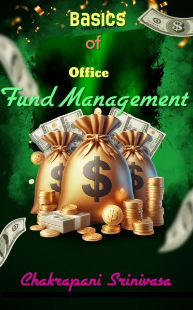 Basics of Office Fund Management