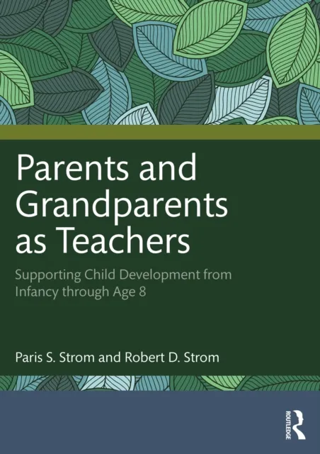 Parents and Grandparents as Teachers