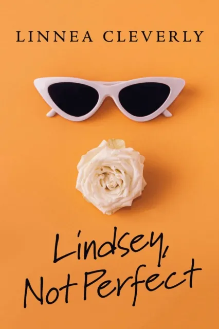 Lindsey, Not Perfect