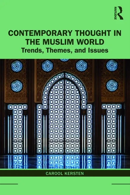 Contemporary Thought in the Muslim World
