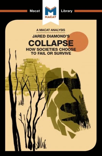 Analysis of Jared M. Diamond's Collapse