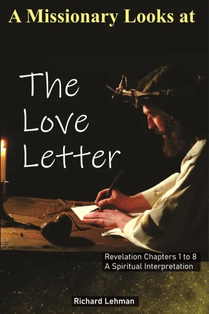 Missionary Looks at the Love Letter