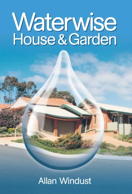 Waterwise House and Garden