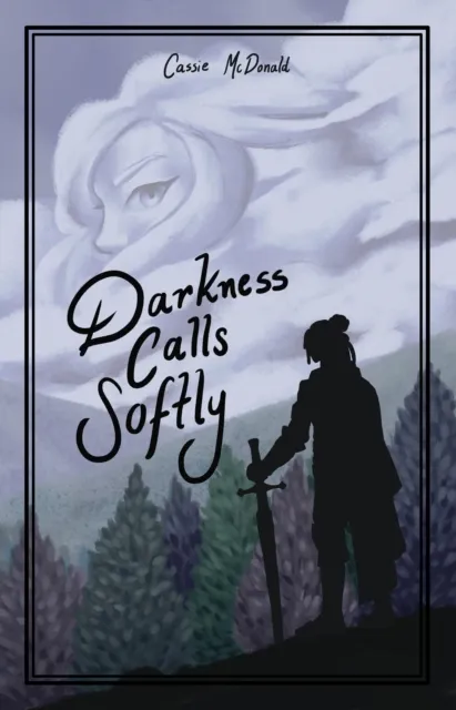 Darkness Calls Softly