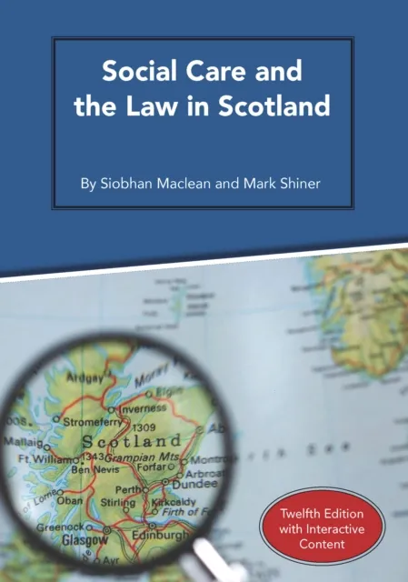 Social Care and the Law in Scotland