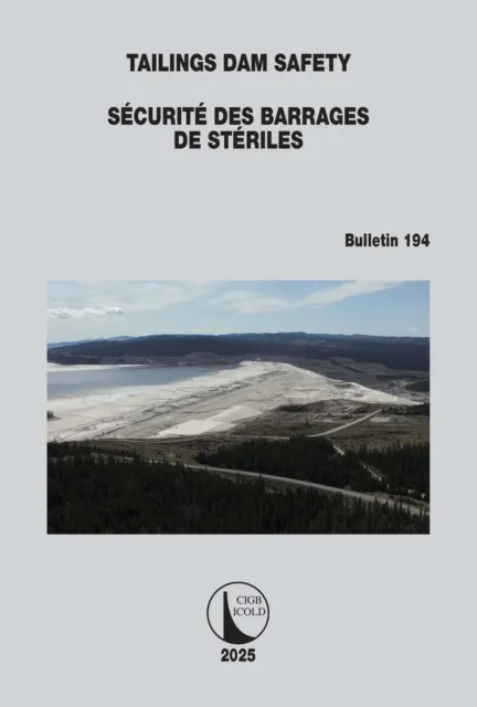Tailings Dam Safety / Securite des Barrages de Steriles