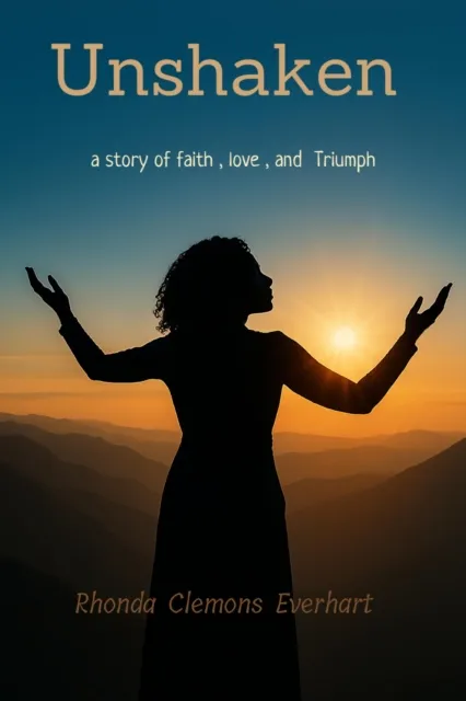 Unshaken: A Story of Faith, Love, and Triumph