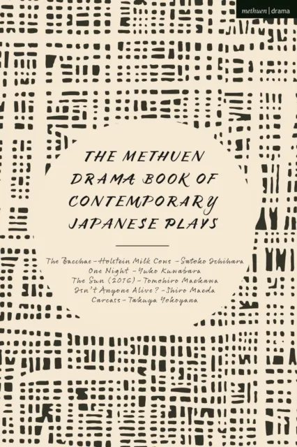 Methuen Drama Book of Contemporary Japanese Plays