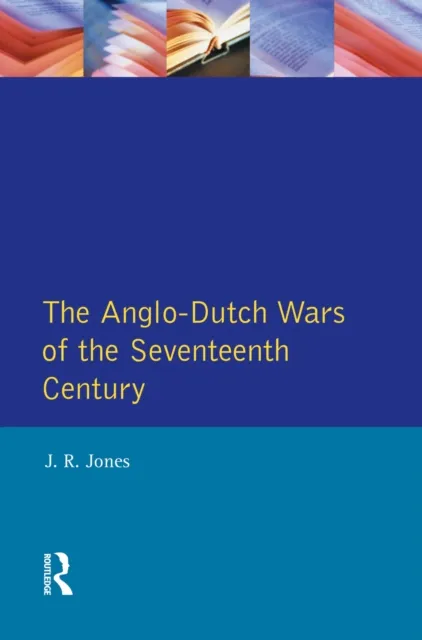 Anglo-Dutch Wars of the Seventeenth Century