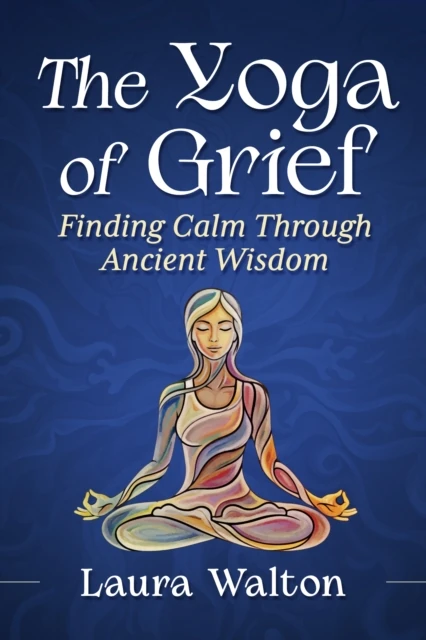 Yoga of Grief