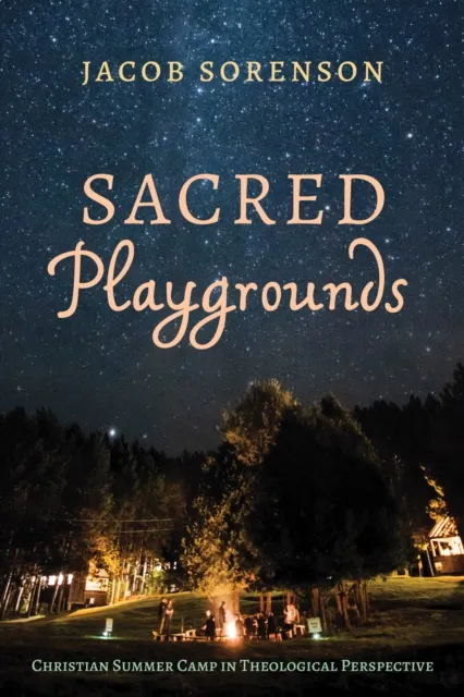 Sacred Playgrounds