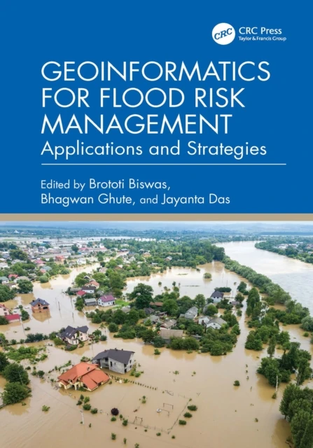 Geoinformatics for Flood Risk Management