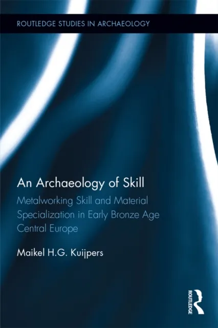 Archaeology of Skill