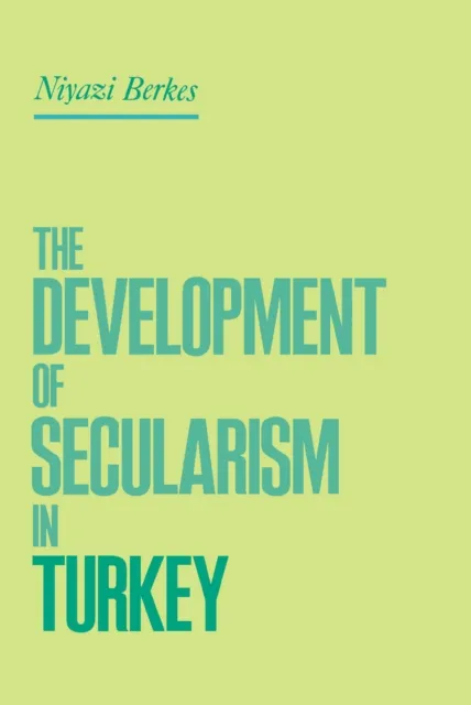 Development of Secularism in Turkey
