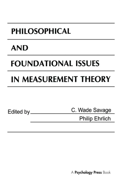 Philosophical and Foundational Issues in Measurement Theory