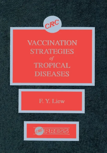 Vaccination Strategies of Tropical Diseases