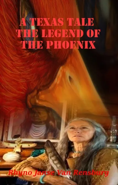 Texas Tale The Legend of The Phoenix