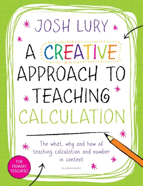 Creative Approach to Teaching Calculation