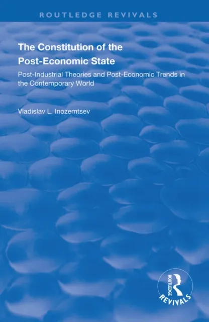 Constitution of the Post-Economic State